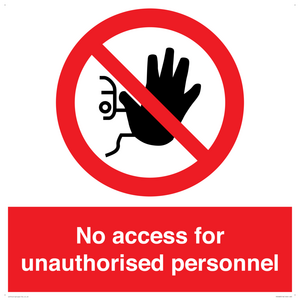 PA5683: No access for unauthorised personnel Prohibition Sign