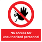 PA5683: No access for unauthorised personnel Prohibition Sign