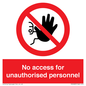 PA5683: No access for unauthorised personnel Prohibition Sign