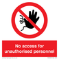 PA5683: No access for unauthorised personnel Prohibition Sign