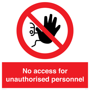 PA5683: No access for unauthorised personnel Prohibition Sign
