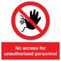 PA5683: No access for unauthorised personnel Prohibition Sign