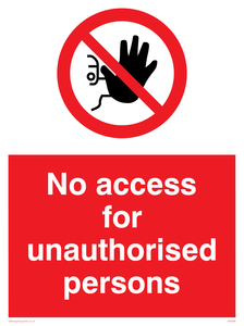PA5686: No access to unauthorised persons Prohibition Sign