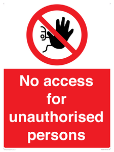 PA5686: No access to unauthorised persons Prohibition Sign