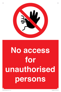 PA5686: No access to unauthorised persons Prohibition Sign