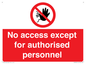 PA5692: No access except for authorised personnel Prohibition Sign