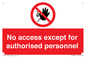 PA5692: No access except for authorised personnel Prohibition Sign