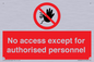 PA5692: No access except for authorised personnel Prohibition Sign