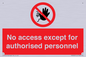 PA5692: No access except for authorised personnel Prohibition Sign
