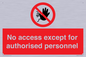 PA5692: No access except for authorised personnel Prohibition Sign