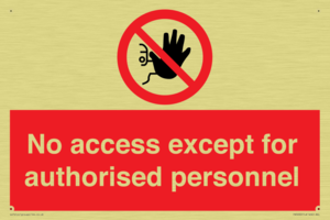 PA5692: No access except for authorised personnel Prohibition Sign