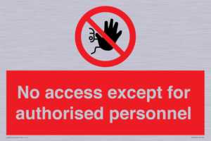 PA5692: No access except for authorised personnel Prohibition Sign
