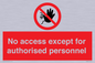 PA5692: No access except for authorised personnel Prohibition Sign