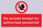 PA5692: No access except for authorised personnel Prohibition Sign