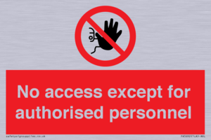 PA5692: No access except for authorised personnel Prohibition Sign