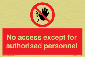 PA5692: No access except for authorised personnel Prohibition Sign
