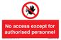 PA5692: No access except for authorised personnel Prohibition Sign