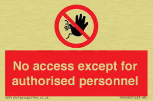 PA5692: No access except for authorised personnel Prohibition Sign