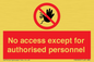 PA5692: No access except for authorised personnel Prohibition Sign