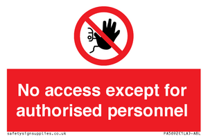 PA5692: No access except for authorised personnel Prohibition Sign