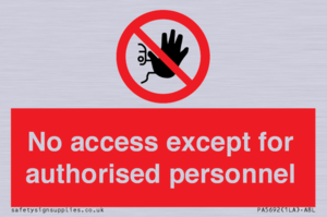 PA5692: No access except for authorised personnel Prohibition Sign