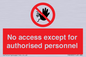 PA5692: No access except for authorised personnel Prohibition Sign