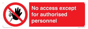 PA5692: No access except for authorised personnel Prohibition Sign
