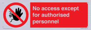 PA5692: No access except for authorised personnel Prohibition Sign