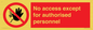 PA5692: No access except for authorised personnel Prohibition Sign