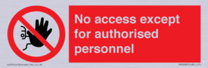 PA5692: No access except for authorised personnel Prohibition Sign