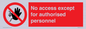 PA5692: No access except for authorised personnel Prohibition Sign