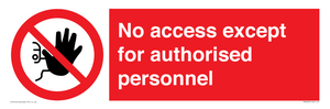 PA5692: No access except for authorised personnel Prohibition Sign