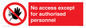 PA5692: No access except for authorised personnel Prohibition Sign