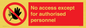 PA5692: No access except for authorised personnel Prohibition Sign
