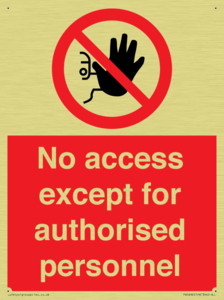 PA5692: No access except for authorised personnel Prohibition Sign