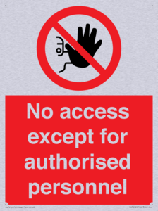 PA5692: No access except for authorised personnel Prohibition Sign