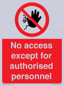 PA5692: No access except for authorised personnel Prohibition Sign