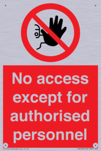 PA5692: No access except for authorised personnel Prohibition Sign
