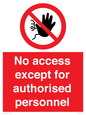 PA5692: No access except for authorised personnel Prohibition Sign