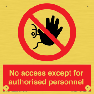 PA5692: No access except for authorised personnel Prohibition Sign