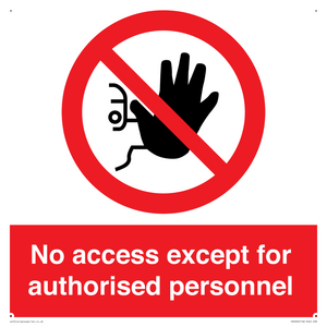 PA5692: No access except for authorised personnel Prohibition Sign