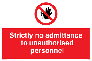 PA5694: Strictly no admittance Prohibition Sign