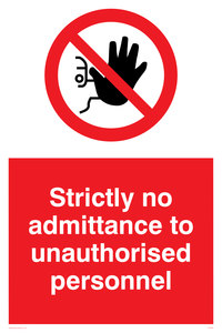 PA5694: Strictly no admittance Prohibition Sign