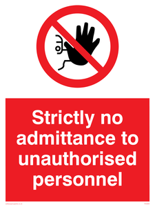 PA5694: Strictly no admittance Prohibition Sign