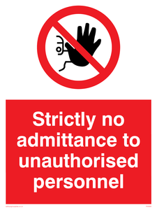 PA5694: Strictly no admittance Prohibition Sign