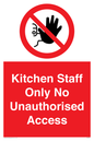 PA5705: Kitchen staff only Prohibition Sign