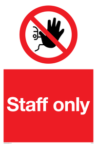 PA5706: Staff only Prohibition Sign