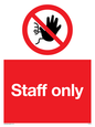 PA5706: Staff only Prohibition Sign