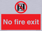 PA5707: No fire exit Prohibition Sign