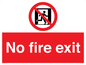 PA5707: No fire exit Prohibition Sign